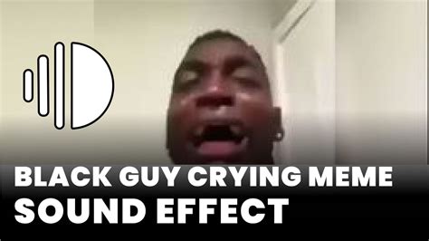 black guy crying meme mp3 video editor